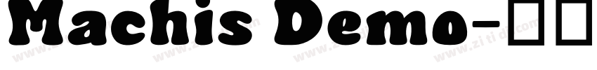 Machis Demo字体转换